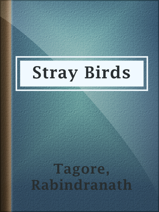 Title details for Stray Birds by Rabindranath Tagore - Wait list